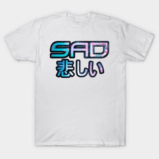 SAD T-Shirt